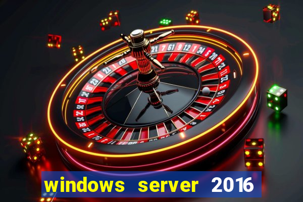 windows server 2016 download iso pt br